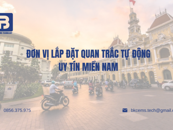 Đơn vị lắp đặt quan trắc tự động uy tín Miền Nam